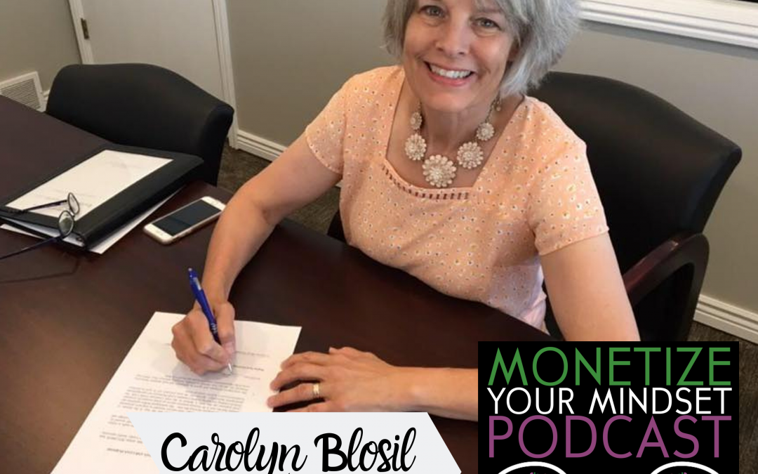 MYM #13 Carolyn Blosil – From Mom of Eight to Buying Real Estate!