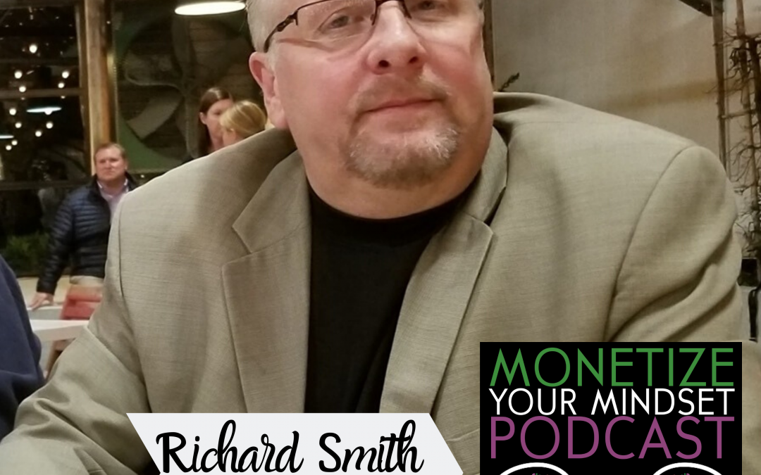 MYM #14 Richard Smith – Surround Yourself with People that are Smarter than You.