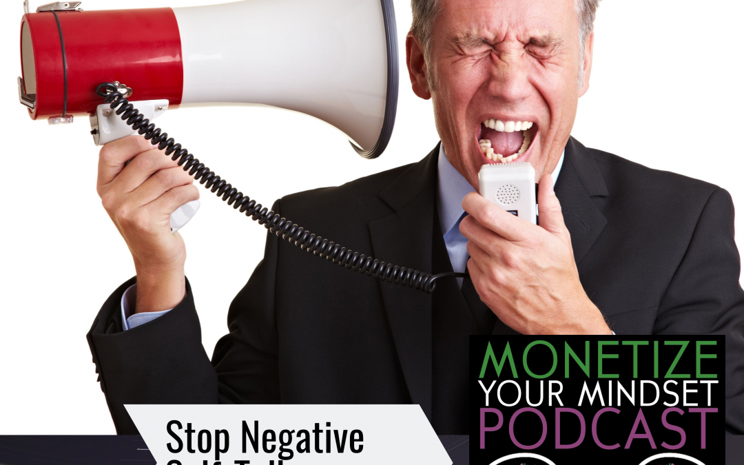 MYM #10 How to battle Negative Self-Talk